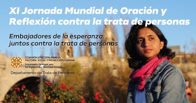 En este momento estás viendo 8 de febrero: XI Jornada Mundial de Oración y Reflexión contra la trata de personas