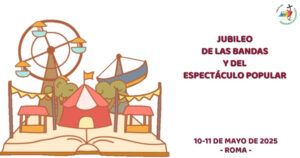 Lee más sobre el artículo Se celebró en Roma el jubileo de las bandas y de los espectáculos populares