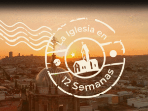 Lee más sobre el artículo La Iglesia en 12 semanas: Salud mental