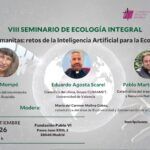Seminario de Ecología Integral: «Magnifica Humanitas: retos de la Inteligencia Artificial para la Ecología Integral»