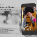 Día Mundial contra la Trata de Personas: “Atrapados detrás de la estafa”