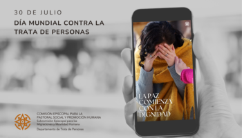 Día Mundial contra la Trata de Personas: “Atrapados detrás de la estafa”