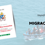 Magnifica Humanitas: las migraciones, una cuestión de justicia y fraternidad