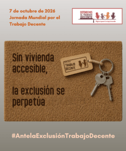 Lee más sobre el artículo «Ante la exclusión, trabajo decente», la Pastoral del Trabajo se une a la Jornada Mundial por el Trabajo Decente