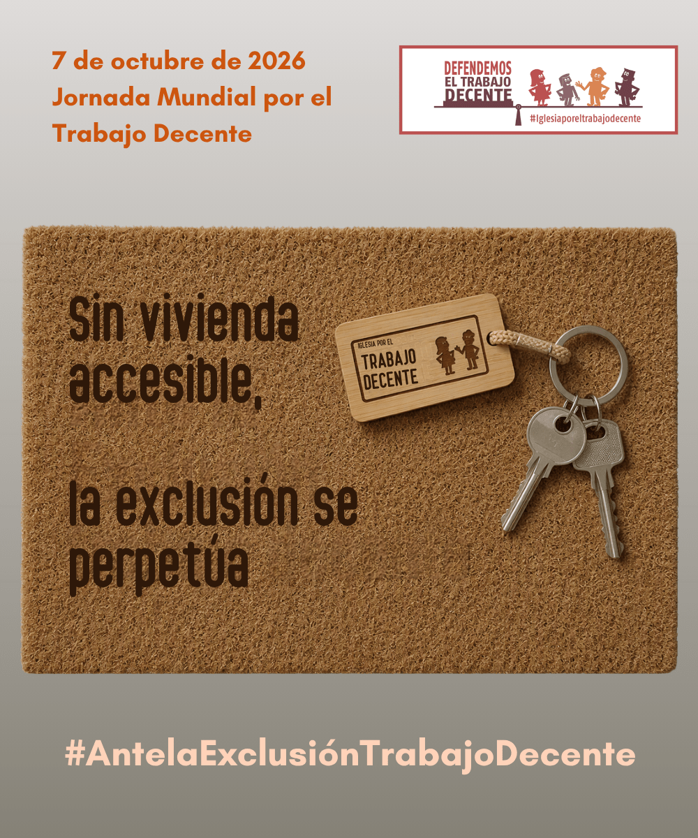 En este momento estás viendo «Ante la exclusión, trabajo decente», la Pastoral del Trabajo se une a la Jornada Mundial por el Trabajo Decente